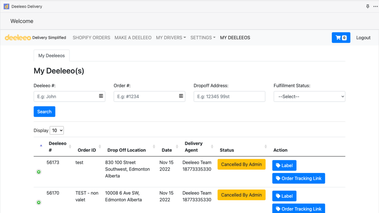 A "My Deeleeos" dashboard to manage your deliveries. 