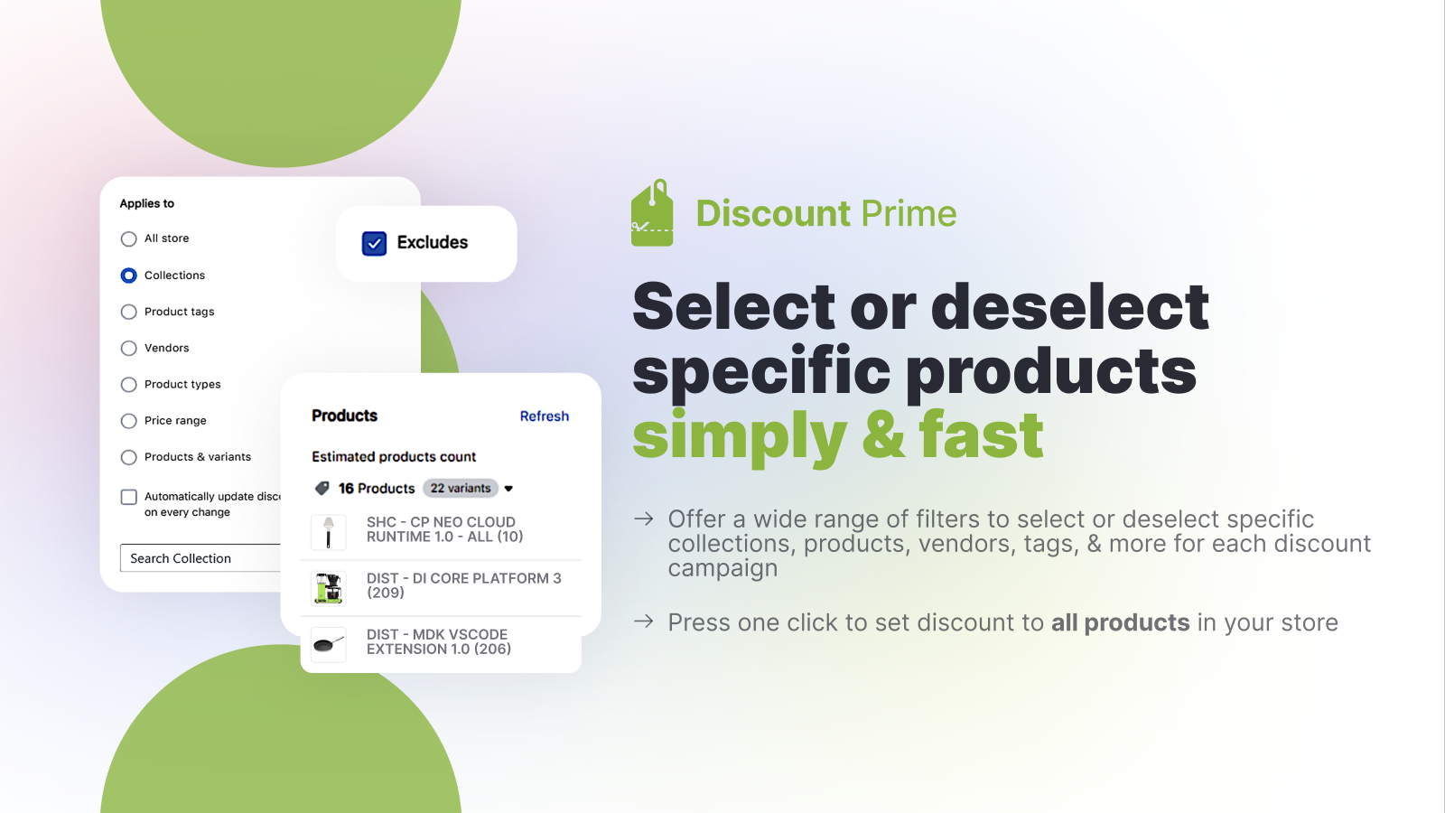 Select or deselect specific products simply & fast