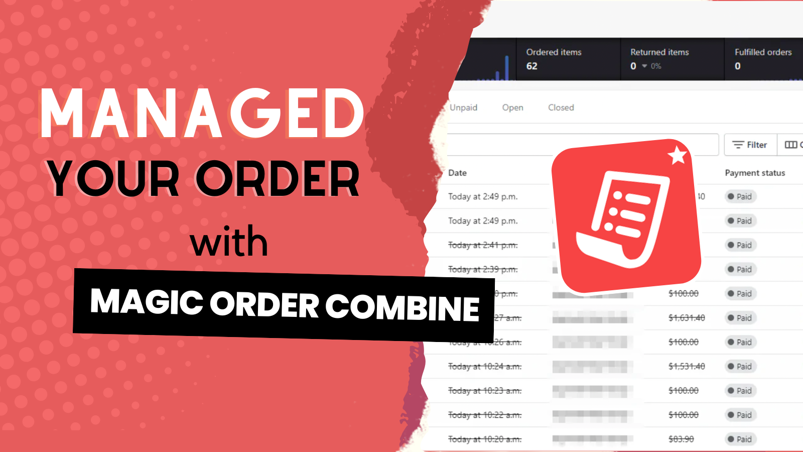 Manage your orders with Magic Order Combine