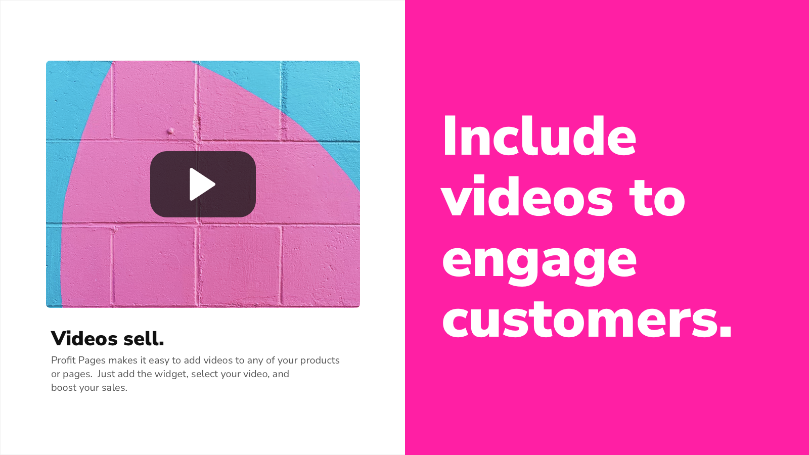 Incluya videos para atraer a los clientes.