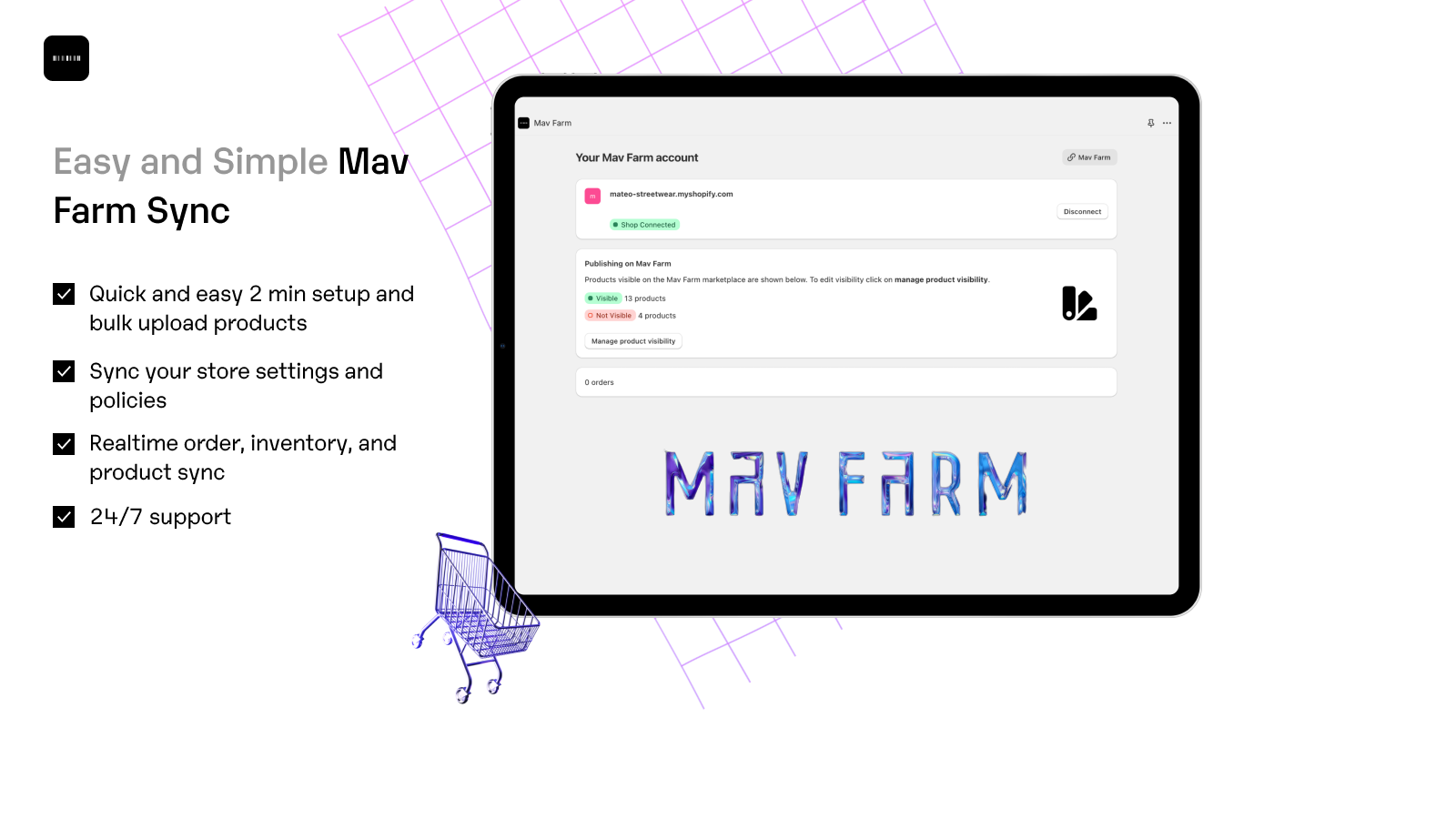 Mav Farm Overview