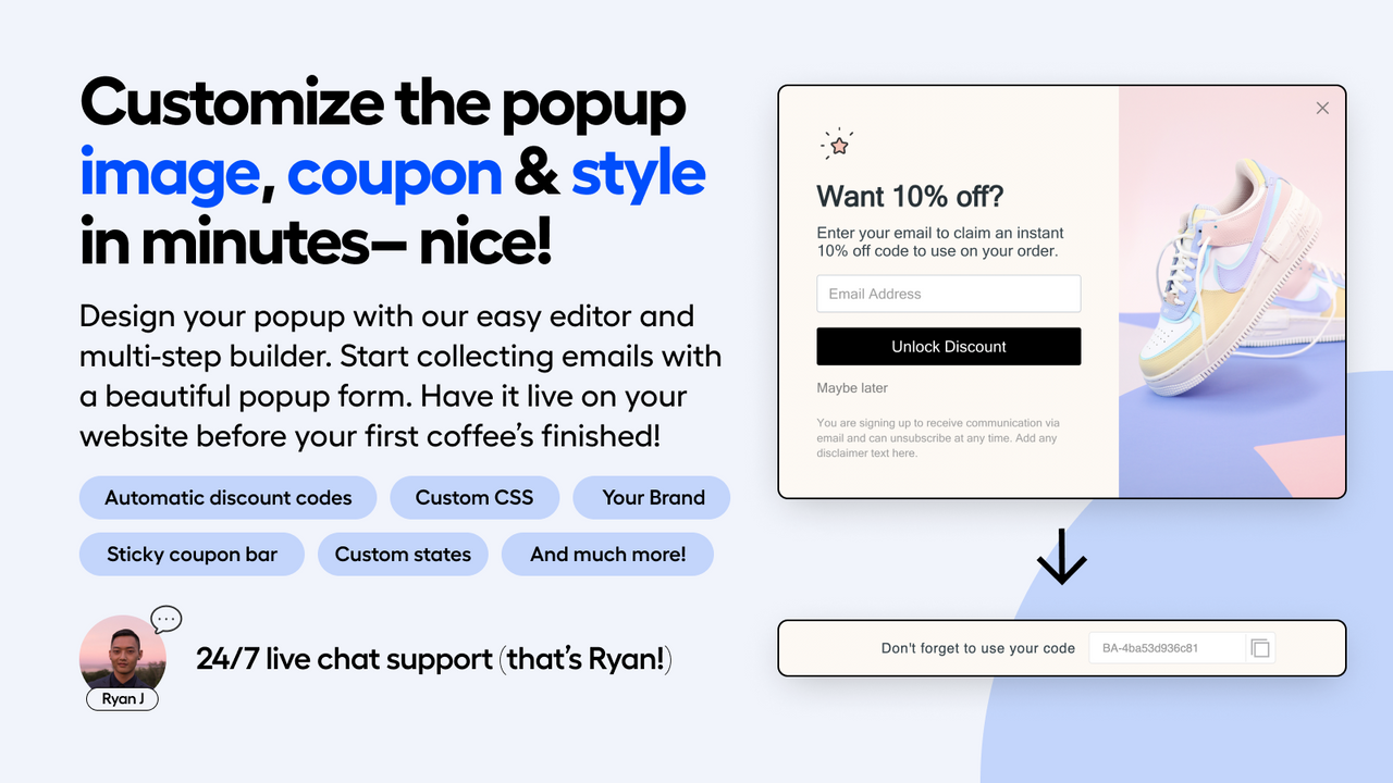 Personaliza la imagen del popup, el cupón y el estilo en minutos– ¡genial!