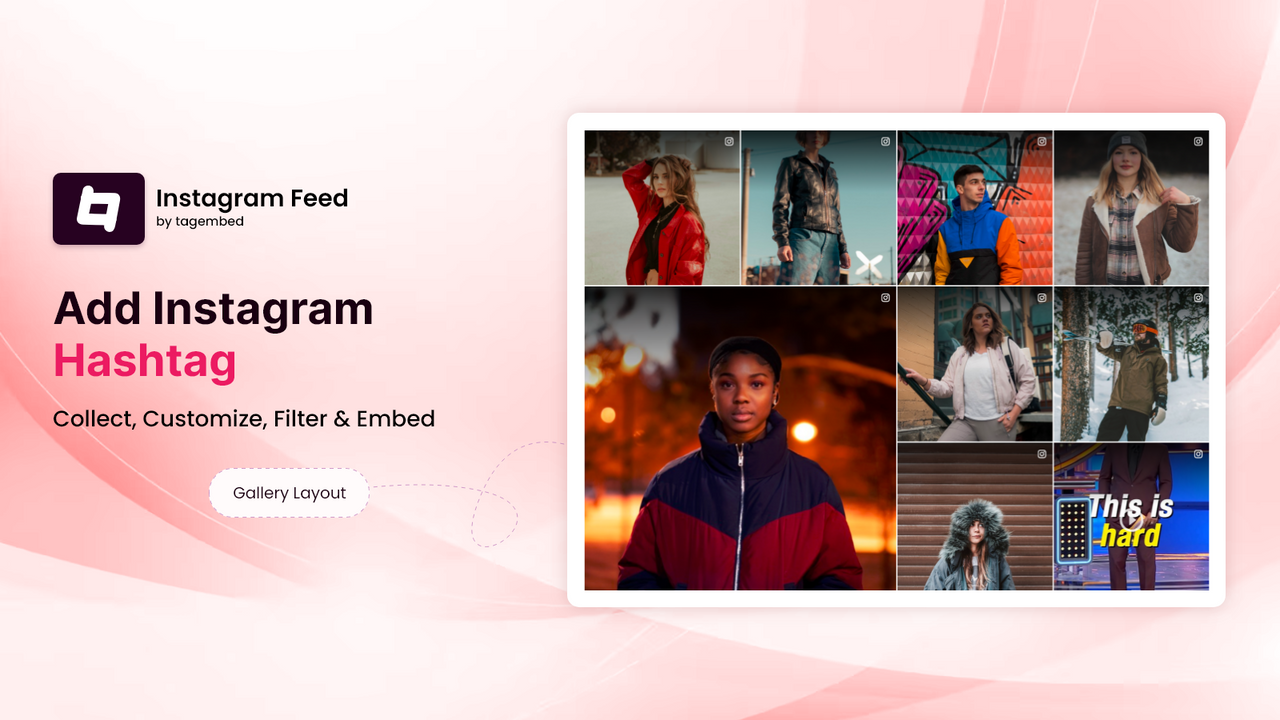 Instagram Hashtag for your store in gallery layout