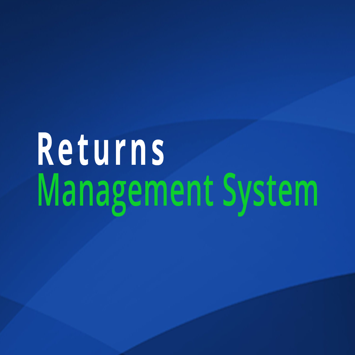 Returns Management System