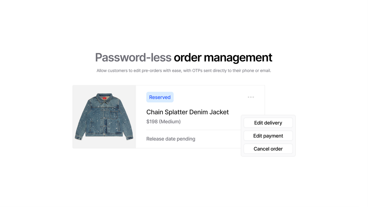 Password-less order management for customers