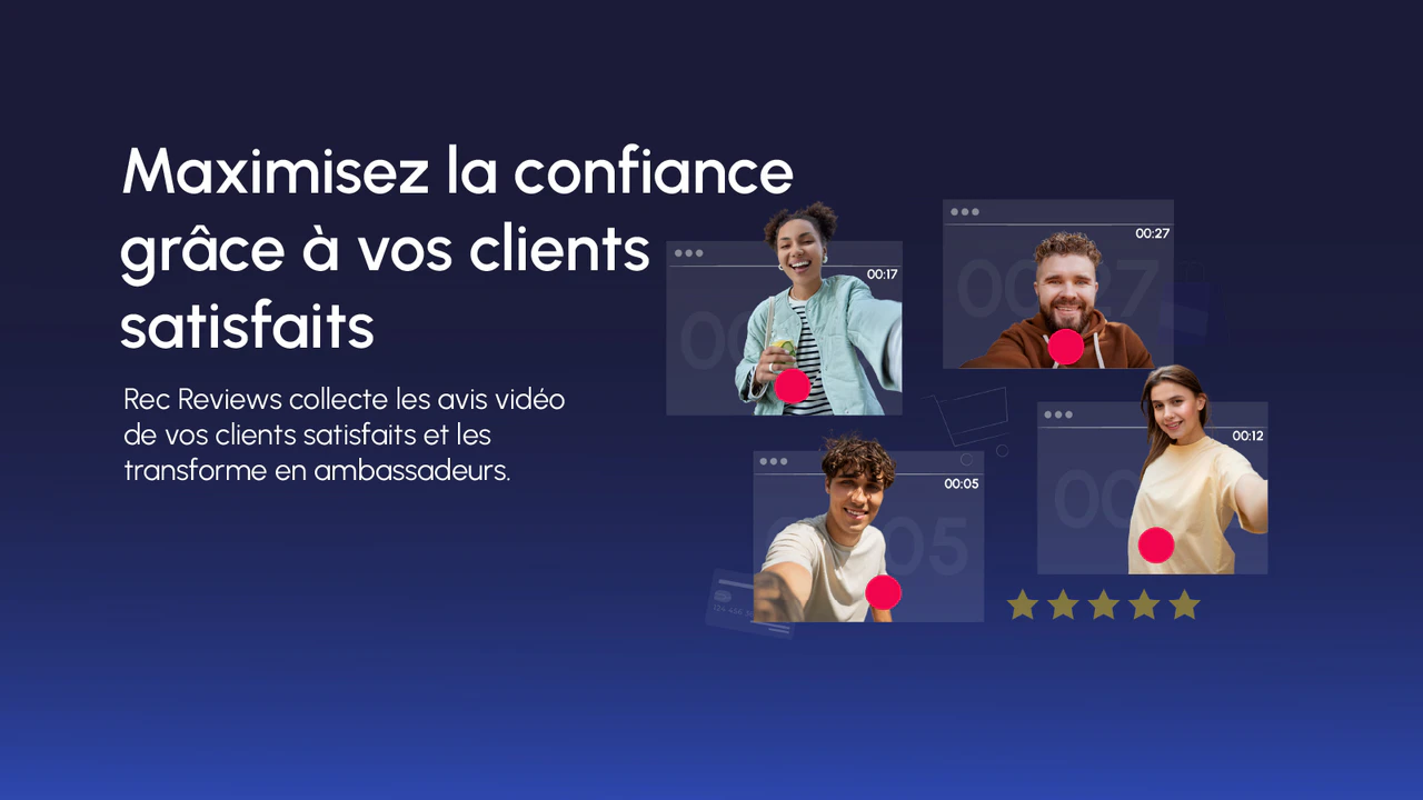 Augmentez votre taux de conversion grâce aux avis vidéos