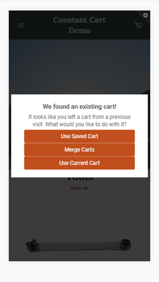 Found Existing Cart Mobile Message | Constant Cart - Persistent