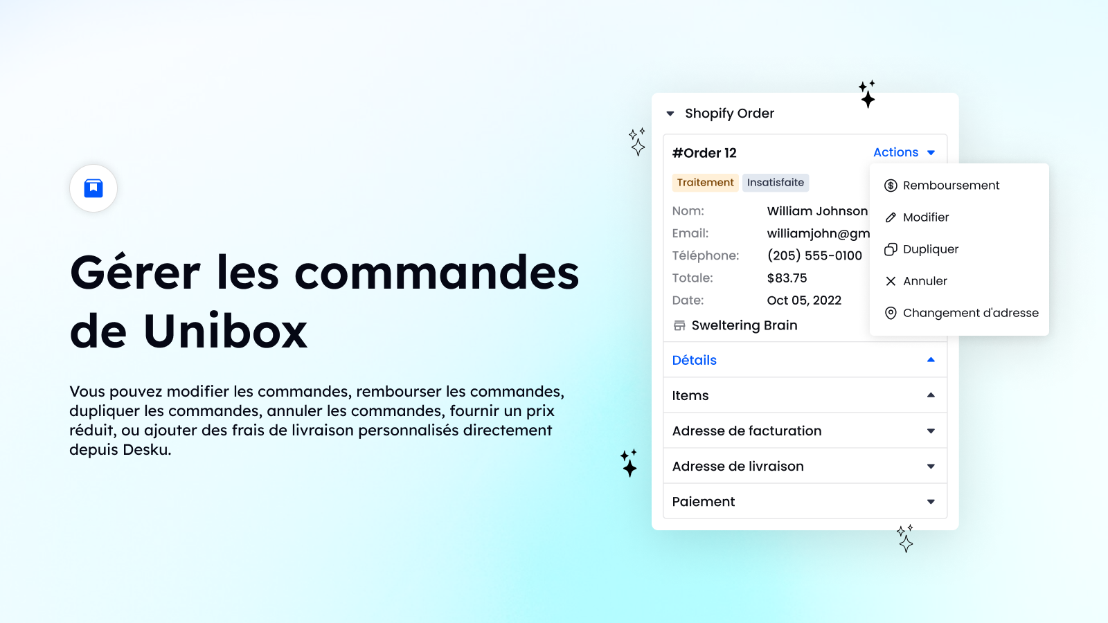 Gérer les commandes de Unibox