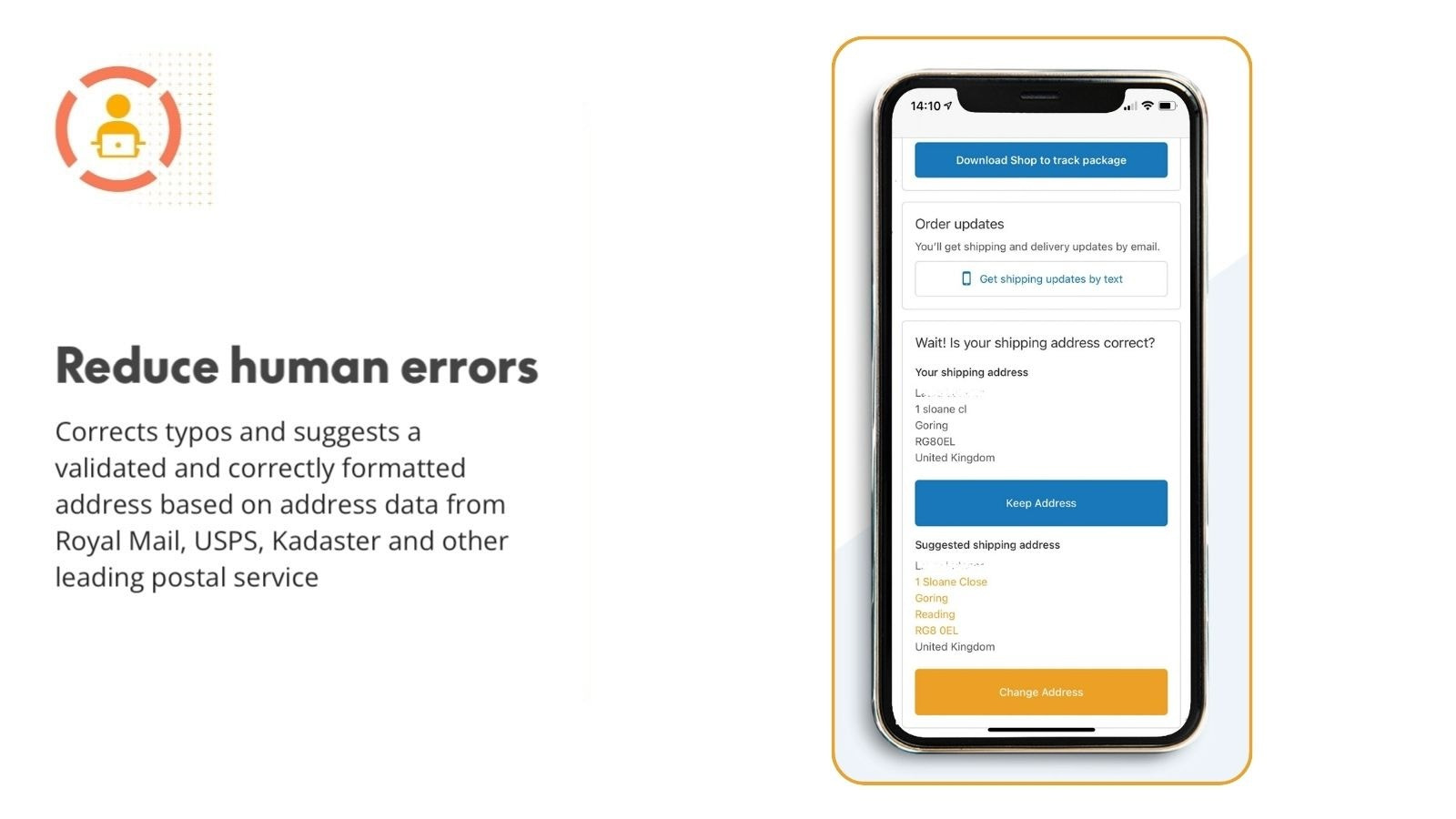 Option for customer to keep address or change to validated one