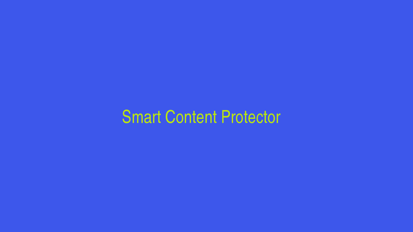 Smart Content Protector Screenshot