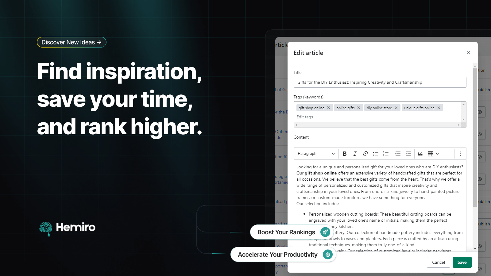 Find inspiration. Save time. Rank higher. Hemiro AI writing.