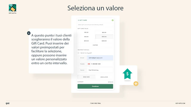 I tuoi clienti sceglieranno un valore di Gift Card.