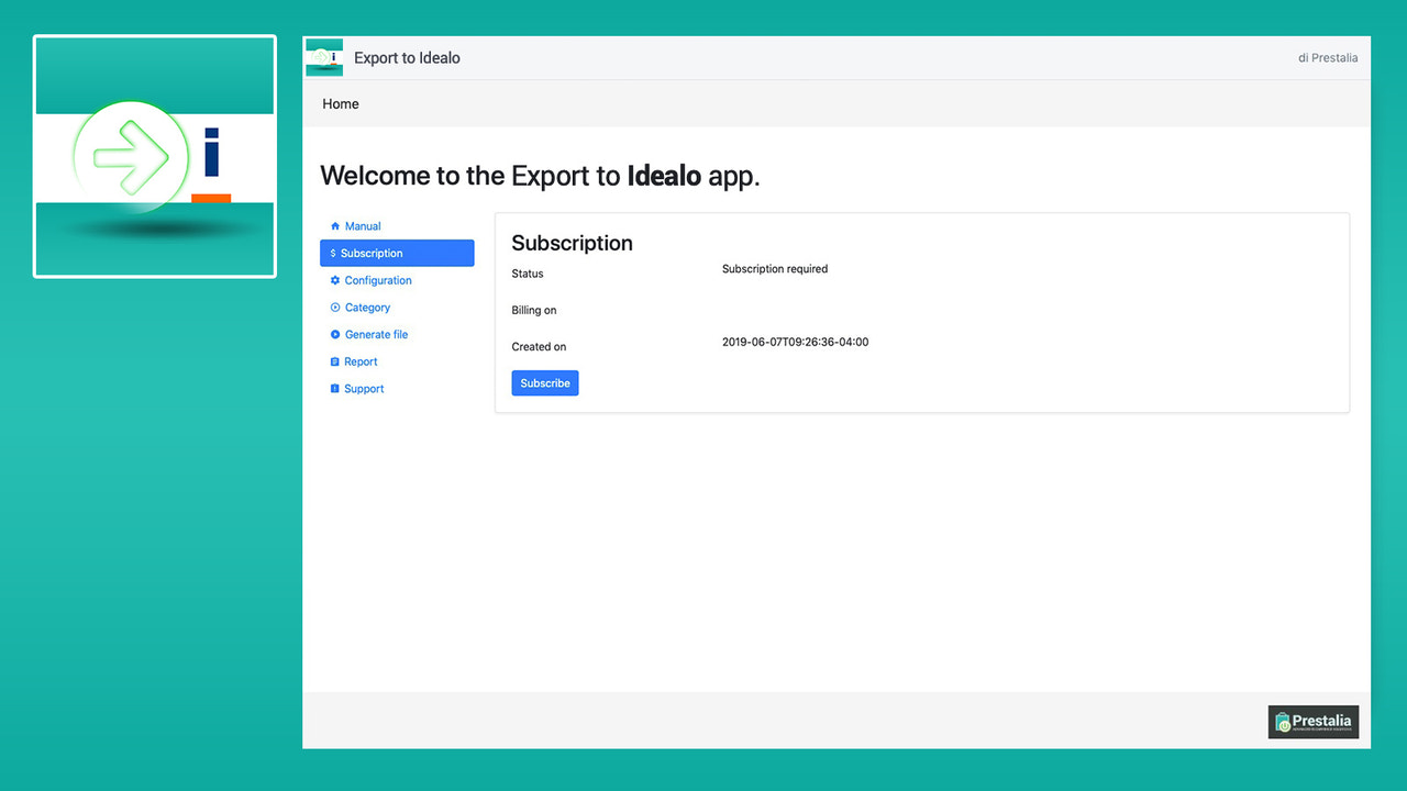 Easily subscribe to the export service.