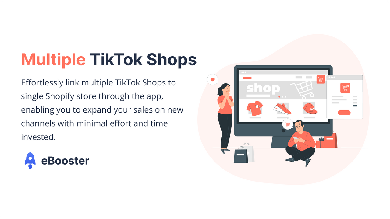 Verwalten Sie mehrere TikTok Shops mit 1 SHOPIFY STORE mit eBooster