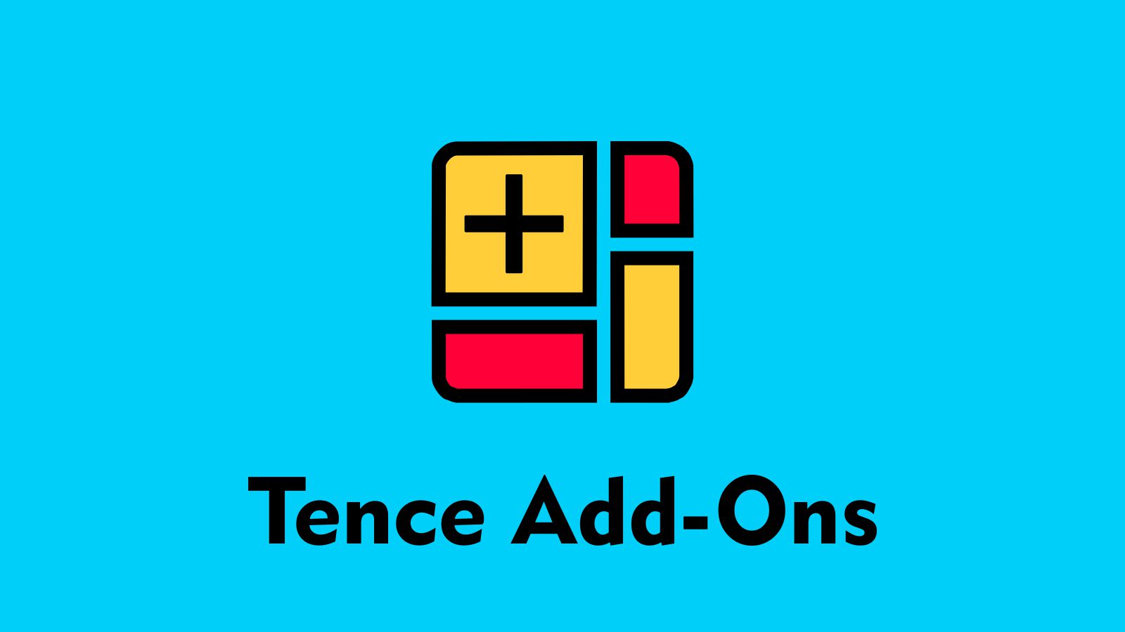 Tence Add-Ons
