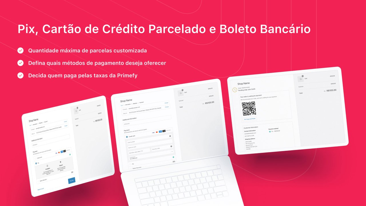 Pix, Cartão de Crédito Parcelado e Boleto Bancário na Primefy