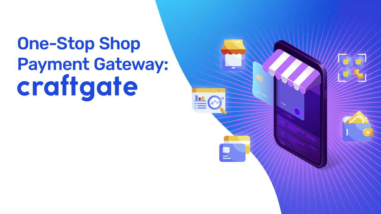 One-Stop Shop Payment Gateway