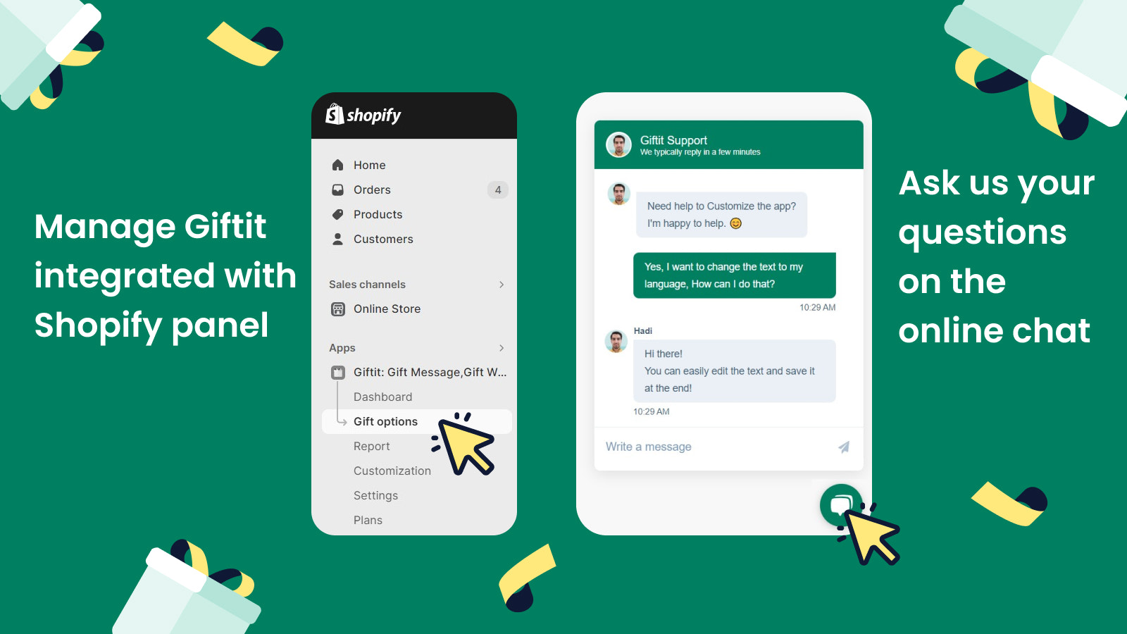 Aproveite um aplicativo integrado ao Shopify e suporte 24/7! 