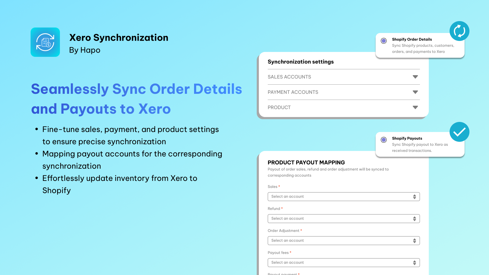 Seamlessly Sync Order Details and Payouts to Xero.