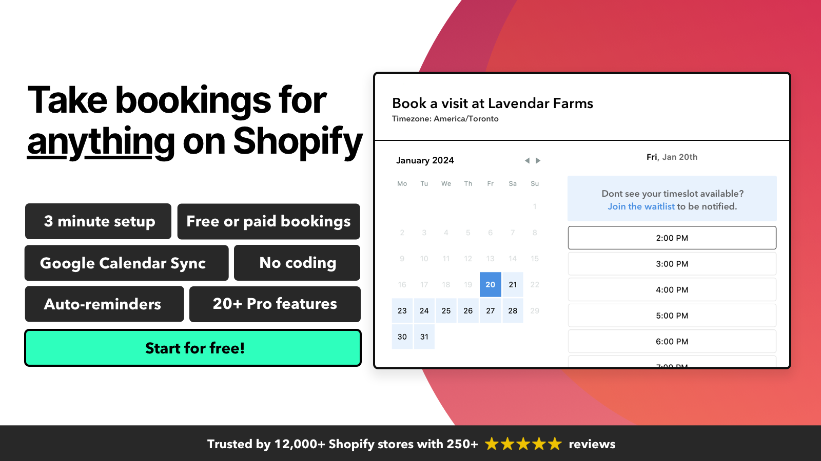Faça reservas e compromissos para qualquer coisa no Shopify. 