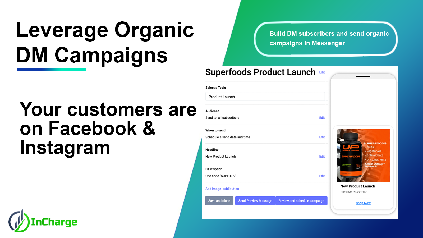 Build DM Subscribers & Send Organic Campaigns
