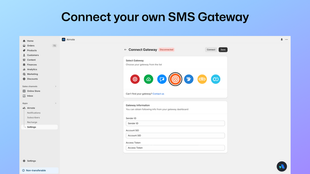 Connect Twilio, Vonage, Plivo & more custom message gateways