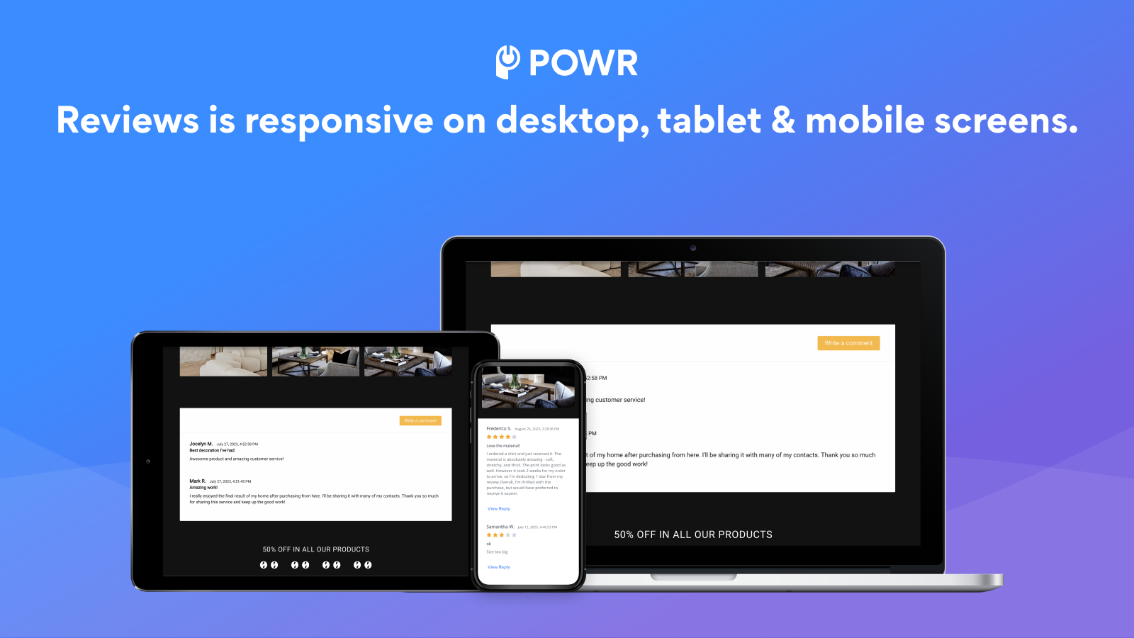Product reviews are responsive on mobile, desktop and tablet.