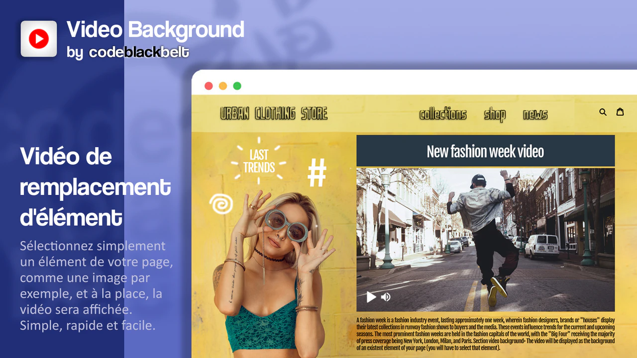 Remplacez facilement tout élément de votre site par une vidéo
