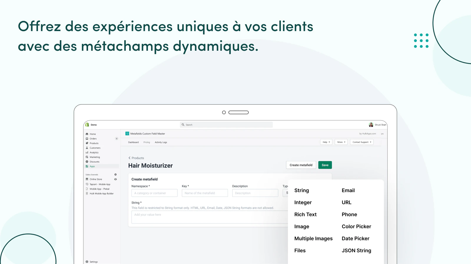 Les metafields dynamiques améliorent l'expérience des clients.