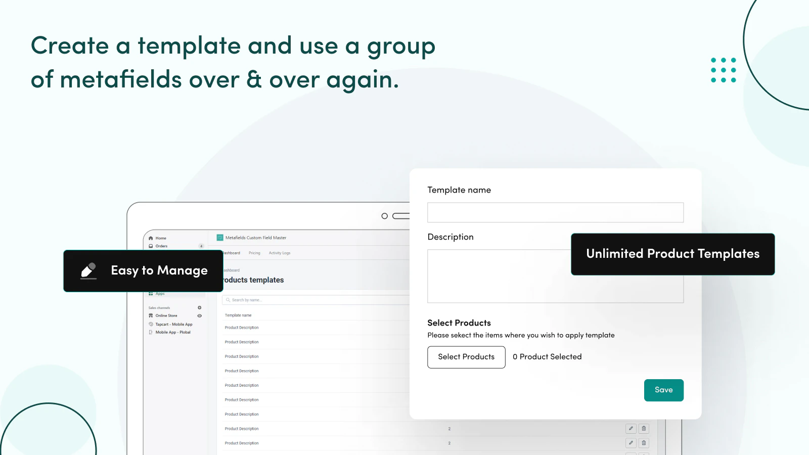 Create a template and repeatedly use a graph of metafields.