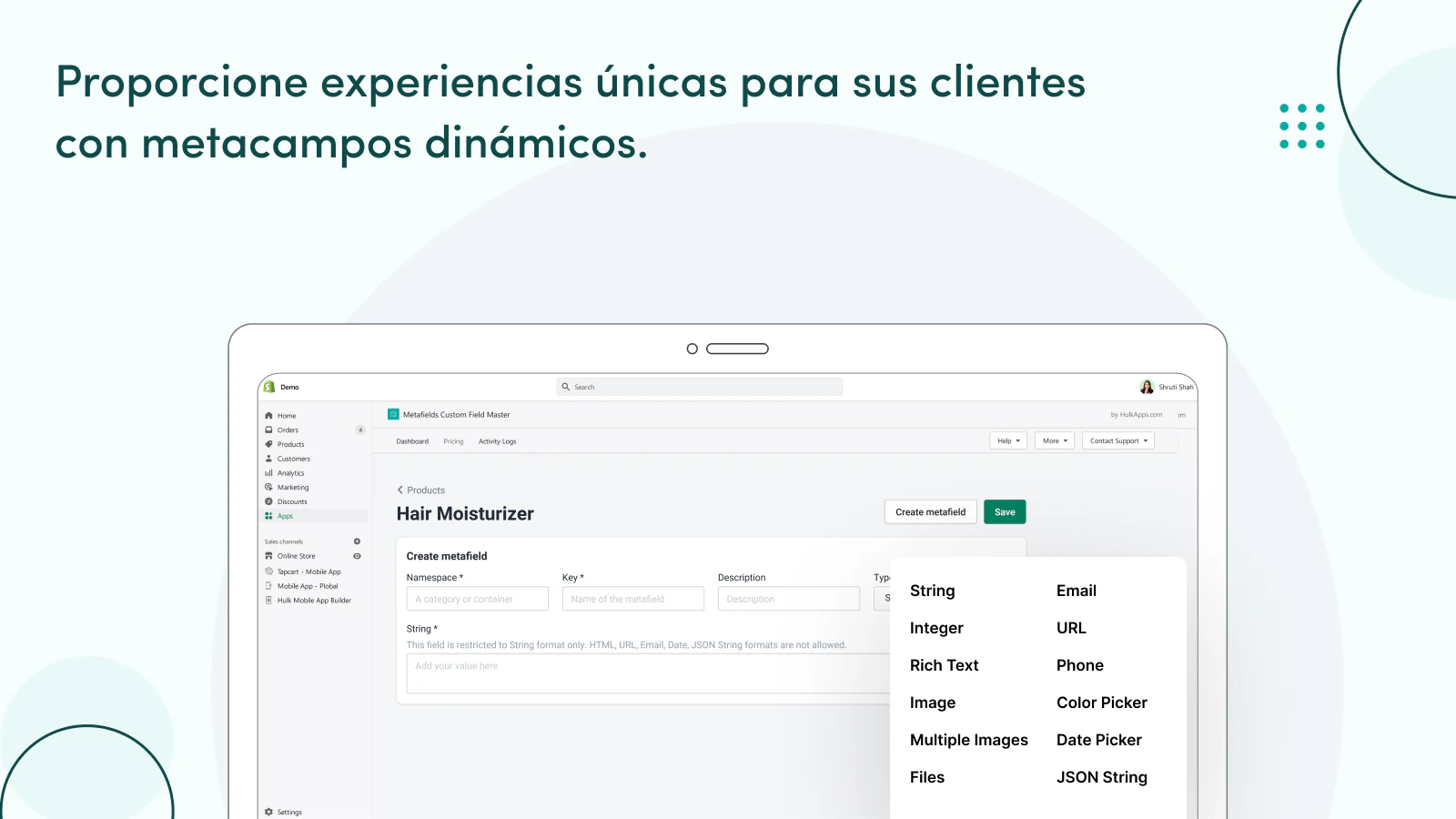 Los metafields dinámicos mejoran la experiencia del cliente.