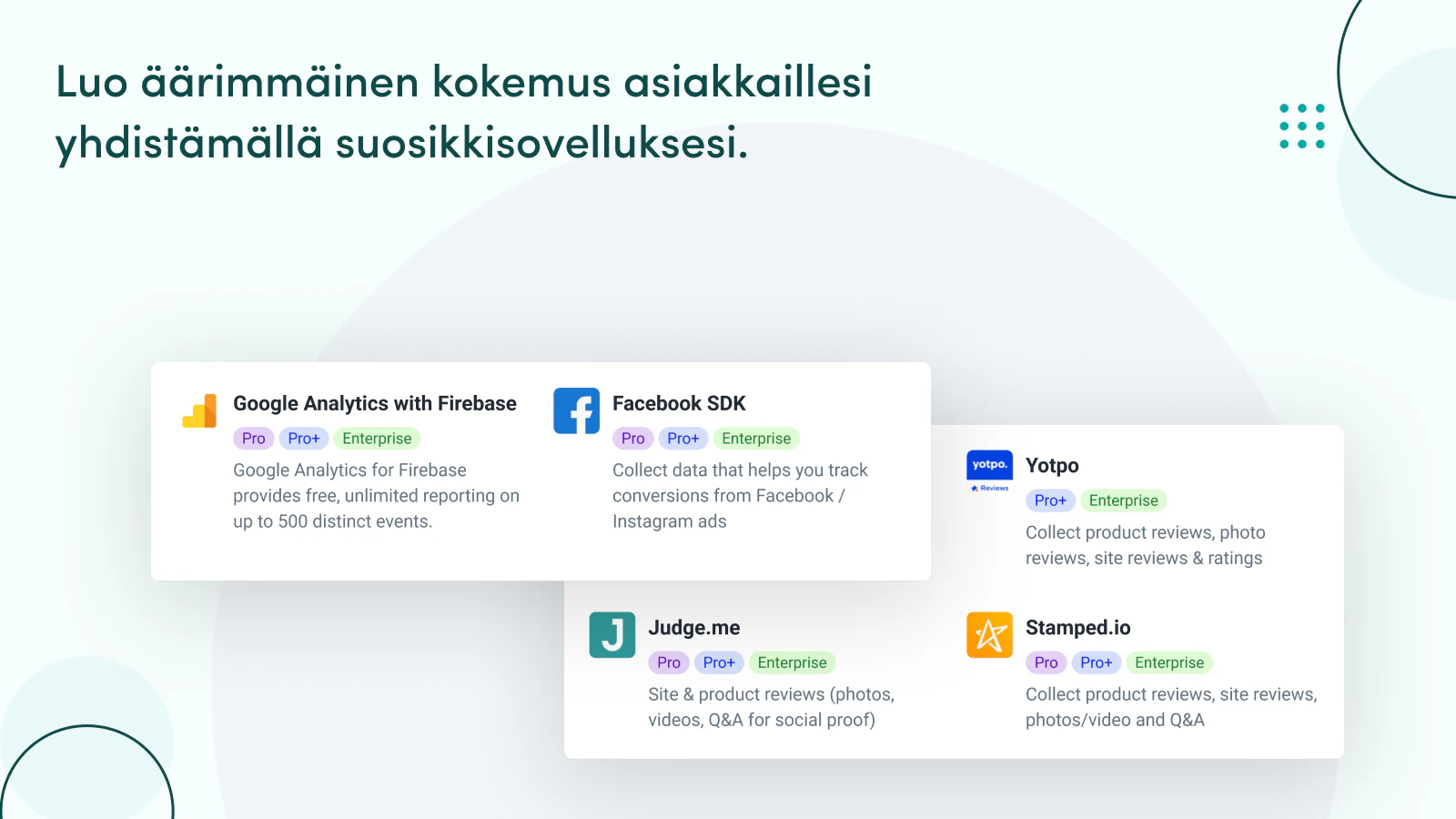 Yhdistä yli 30 sovellusta Shopify-mobiilisovellukseesi.