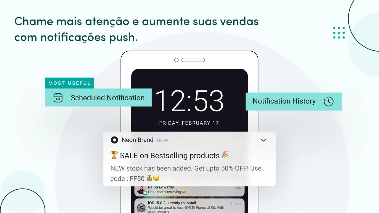 Utilize o aplicativo móvel para chamar atenção as vendas.