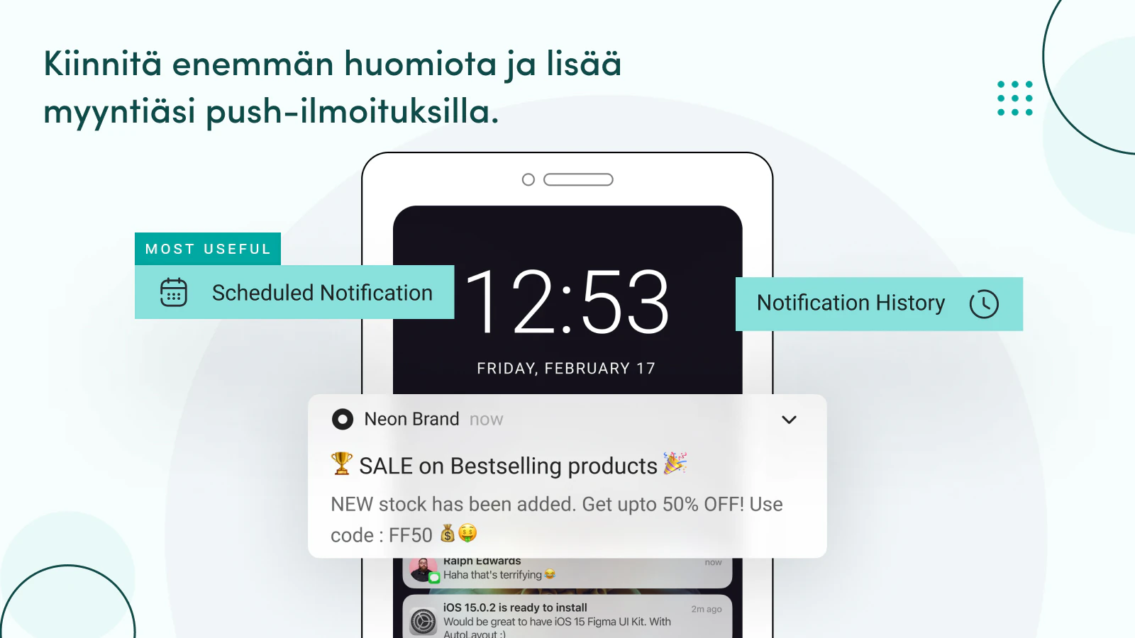 Käytä mobiilisovellusta huomion ja myynnin saamiseksi.