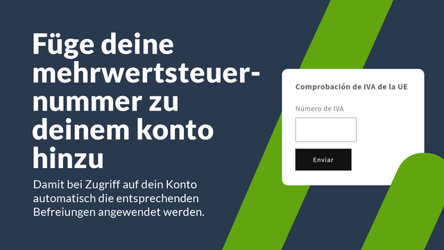 Fügen Sie Ihre Umsatzsteuer-Nummer zu Ihrem Konto hinzu