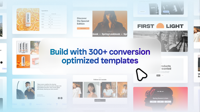 Build with 300+ conversion optimized templates