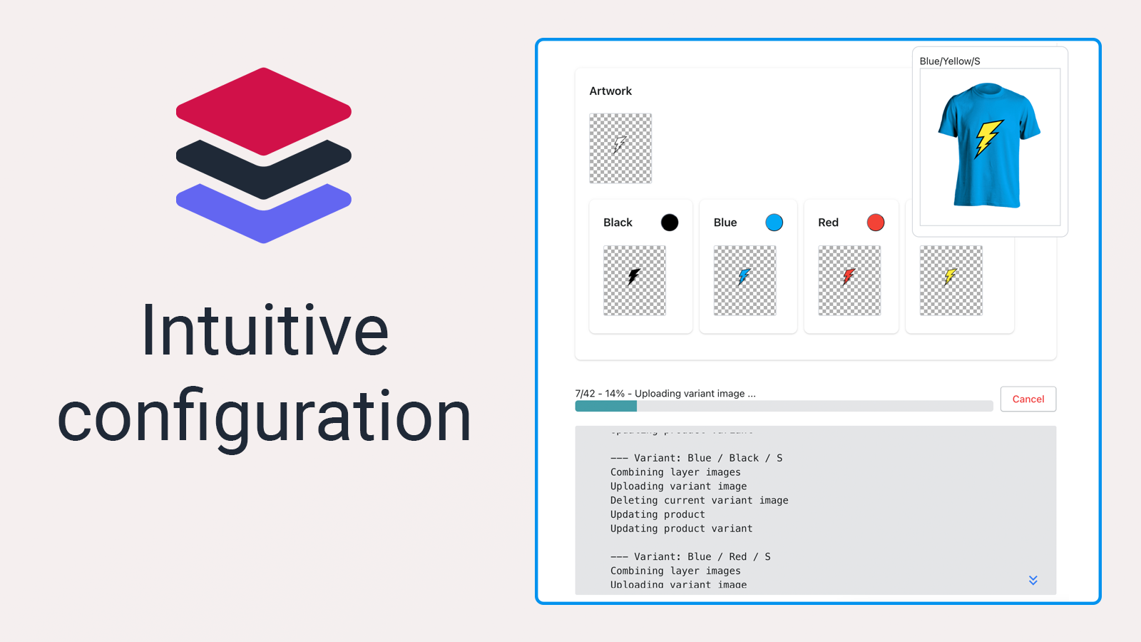 Configure your layers easily