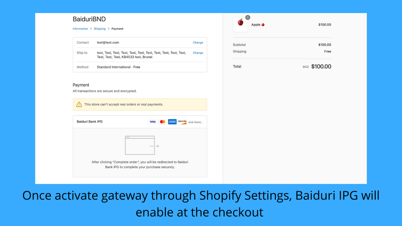 Enable Baiduri Bank IPG through Shopify payment settings.