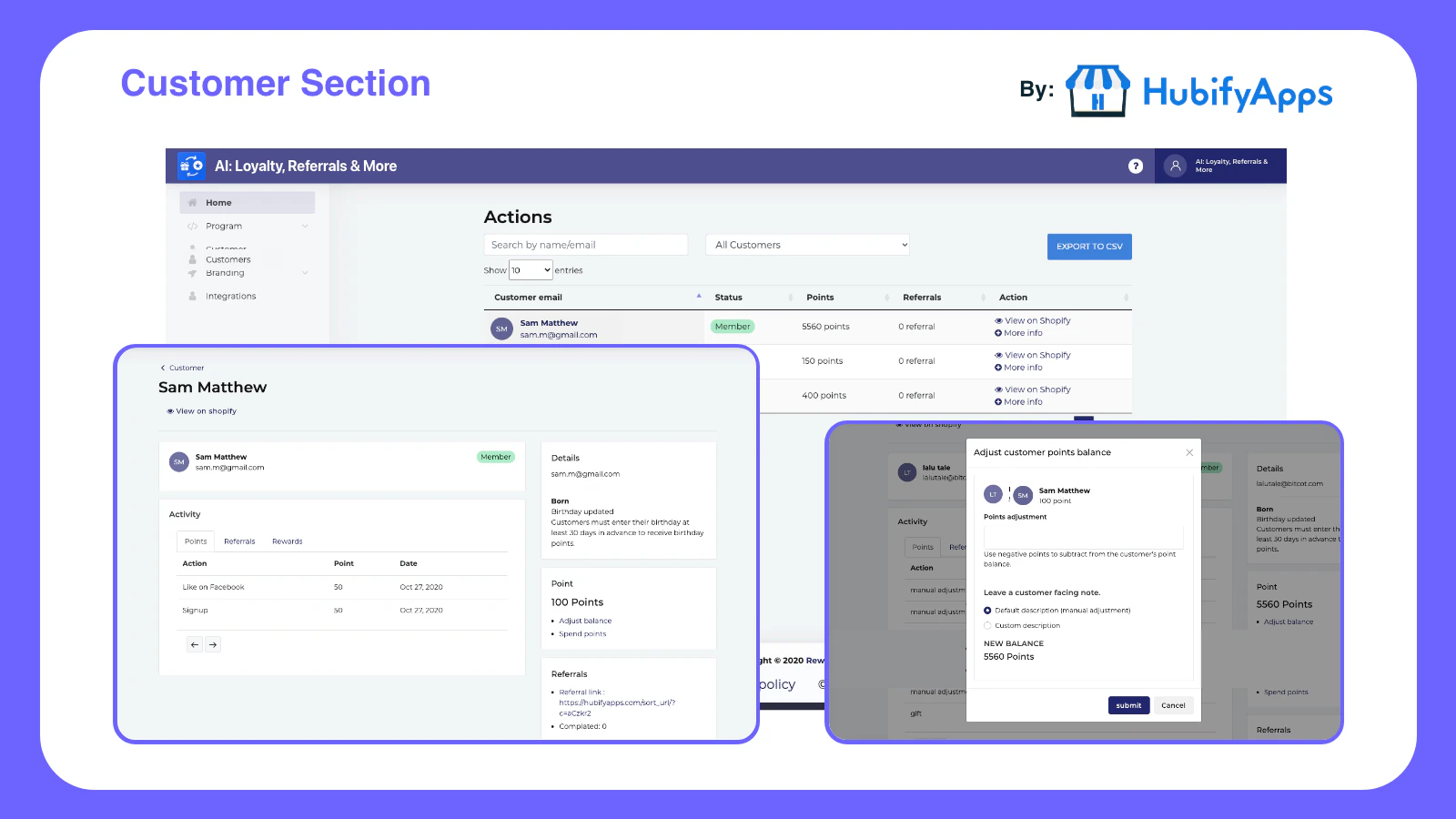 Customer section to see all activities & balance reward points.