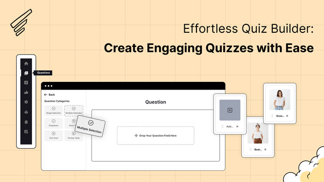 Ubesværet Quiz Builder: Opret engagerende quizzer med lethed