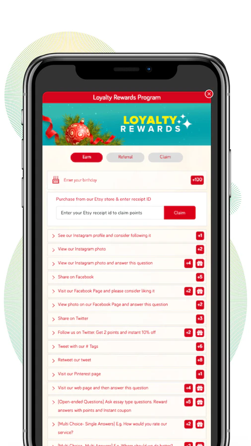 Many ways to reward customers incl. share, follow, watch, answer