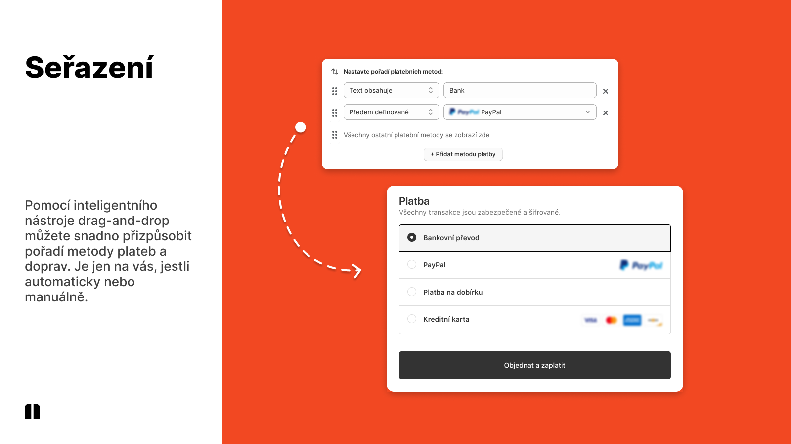 Payflow - Snadná změna pořadí platebních a dopravních metod