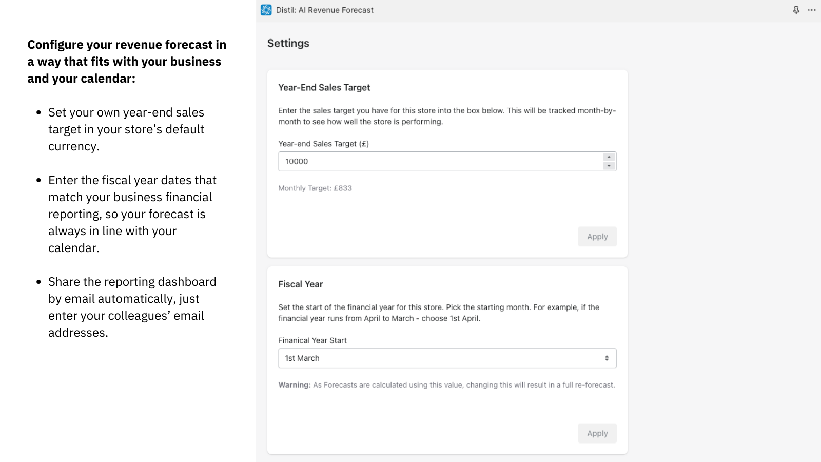 Customise with your own fiscal year dates and target