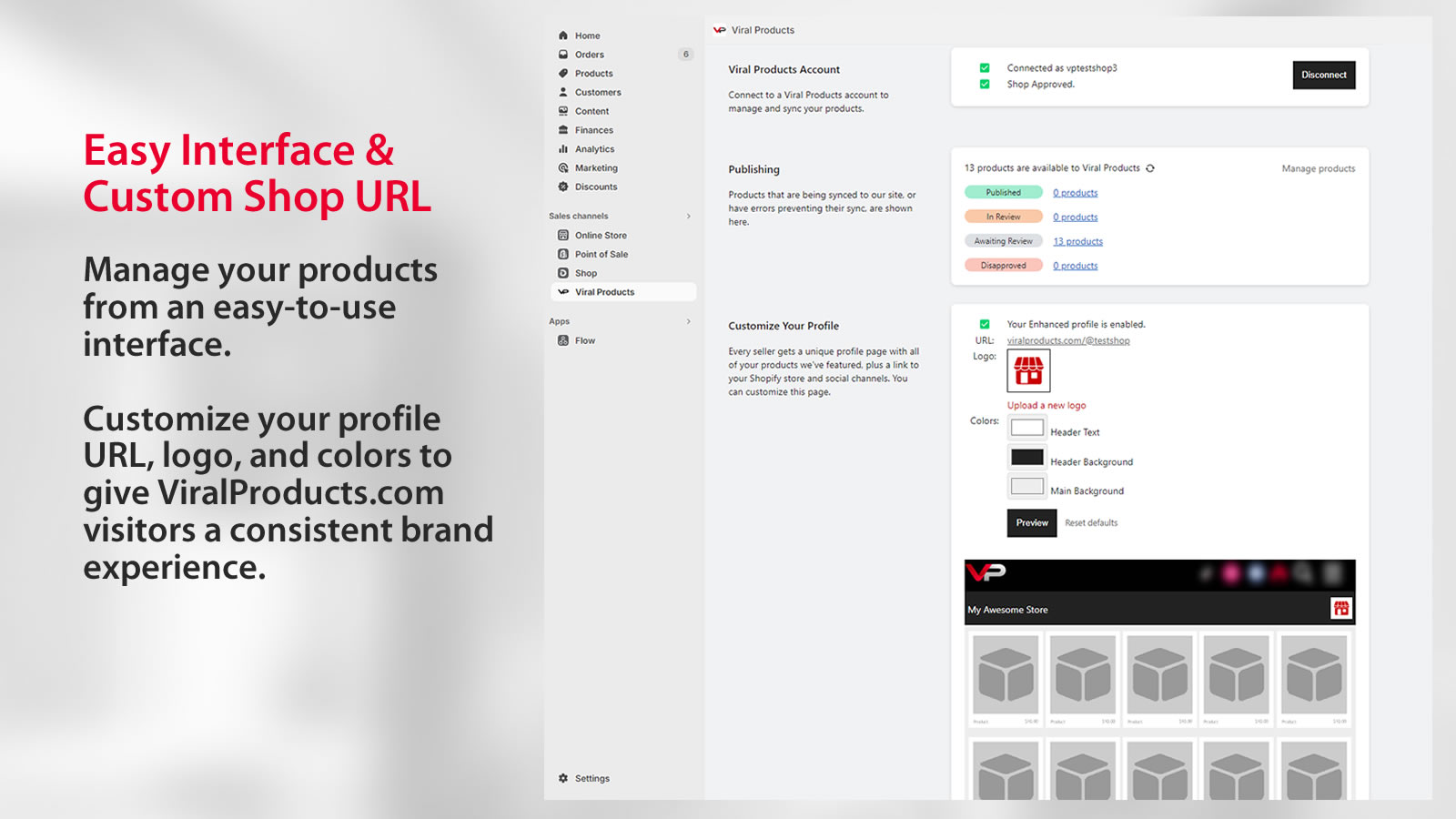 Interface de gestion facile avec des URL de profil personnalisables.