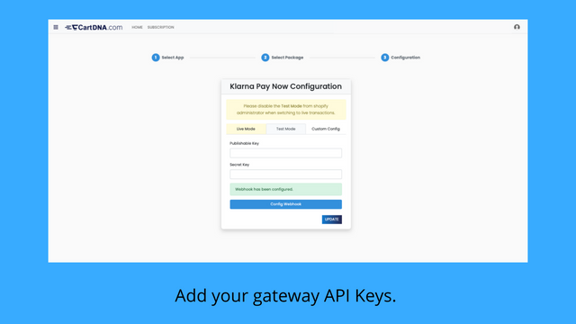 Adicione suas chaves API do gateway.