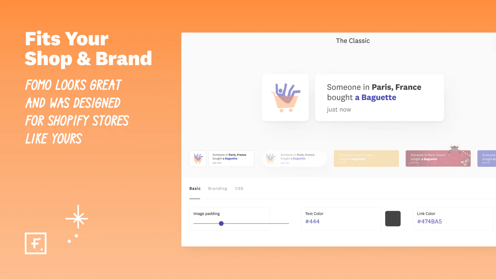 Fomo Builder: Match with your Shop & Brand