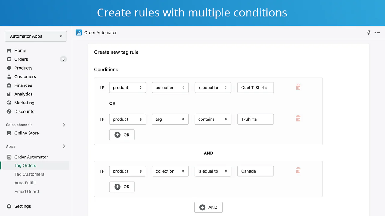 create complex tag rules on shopify orders