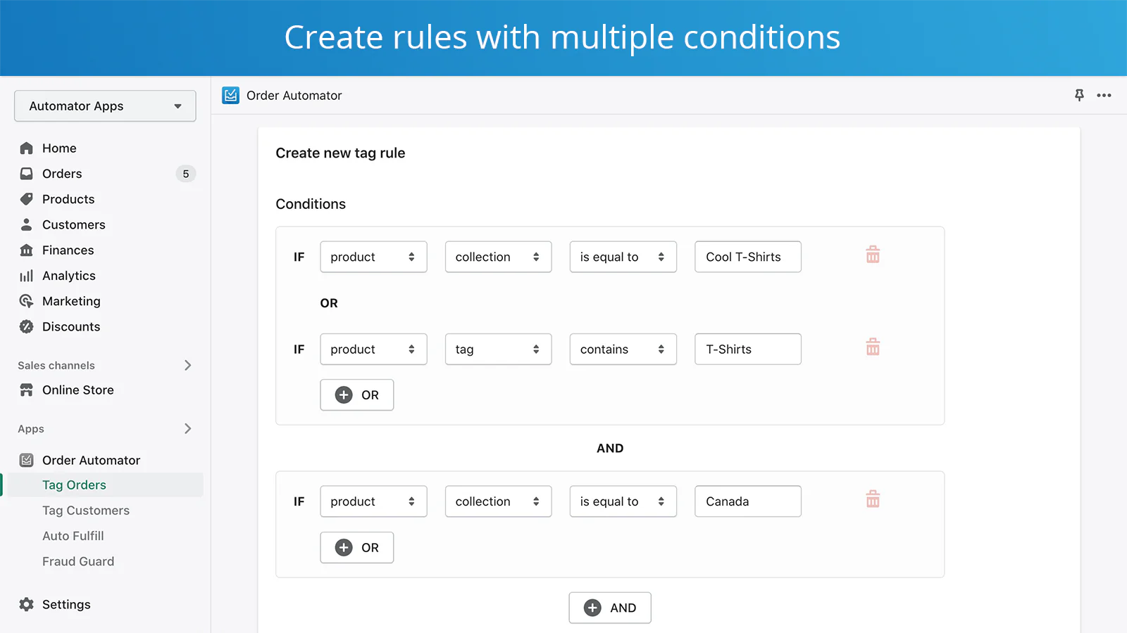 create complex tag rules on shopify orders