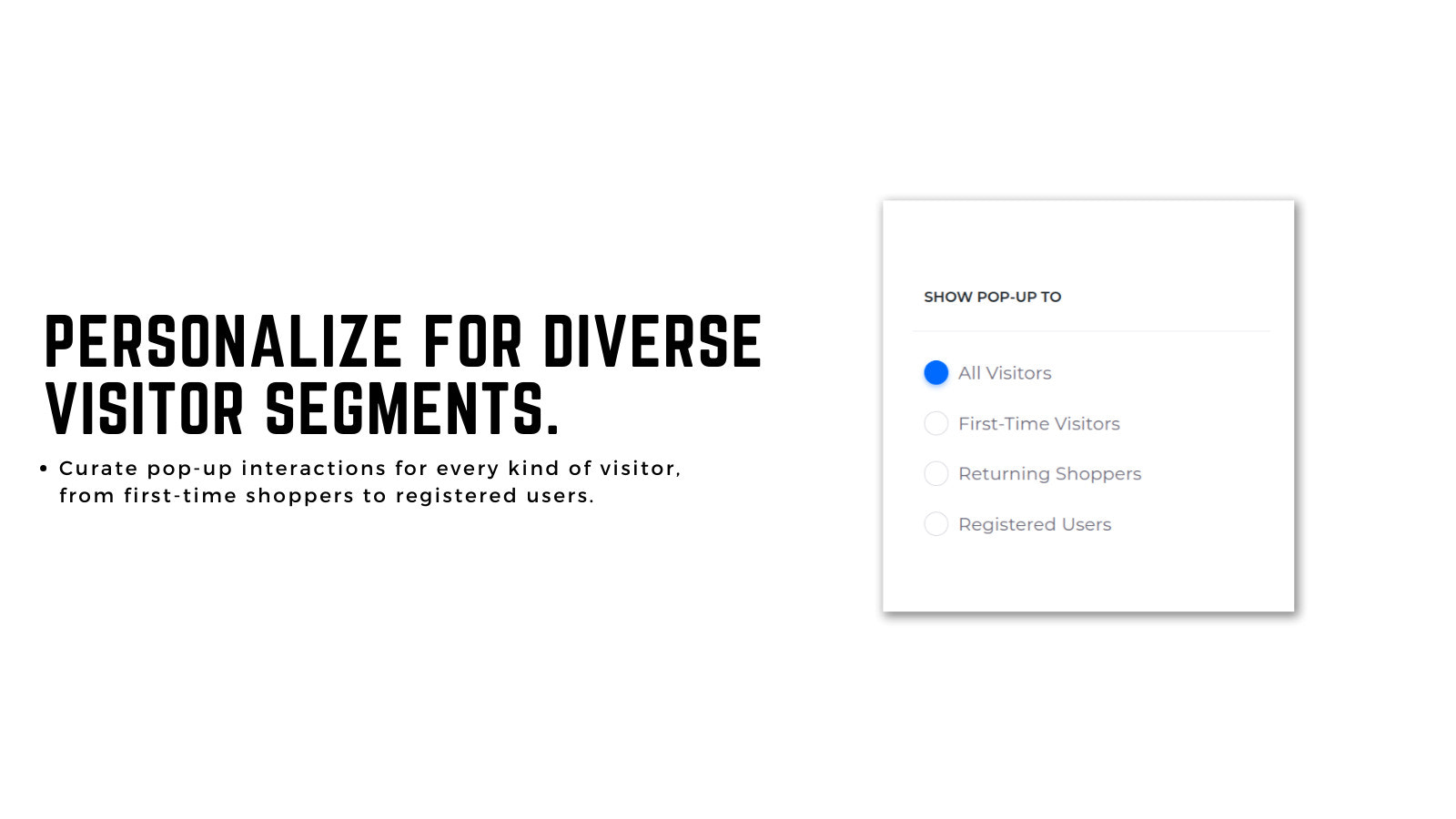 Personalize for Diverse visitor segments