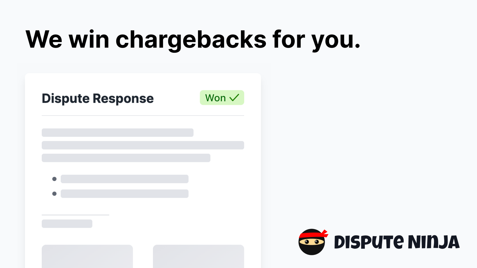 We win chargebacks for you